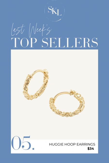 Last Week’s Top Sellers:  gold huggie hoop earrings 

#LTKStyleTip #LTKWorkwear #LTKGiftGuide
