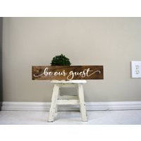 Be Our Guest, Guest Signs, Wood Sign, Personalized Custom Custom Wooden Signs | Etsy (US)