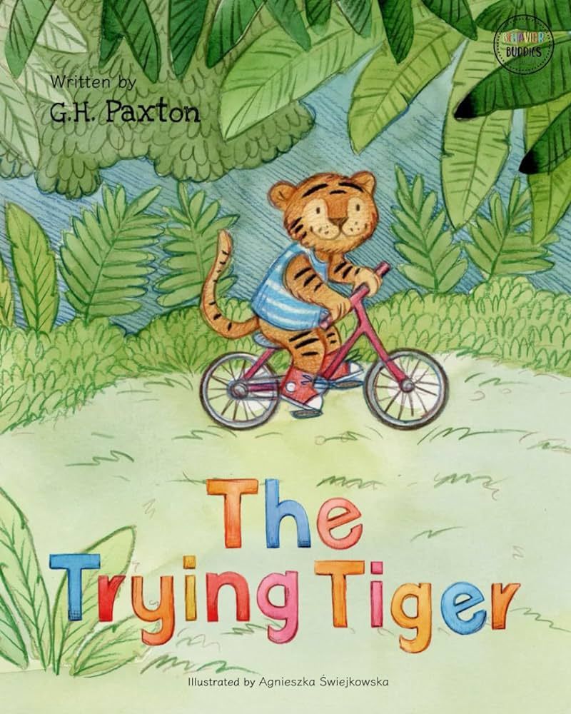 The Trying Tiger (Behavior Buddies Book Collection) | Amazon (US)