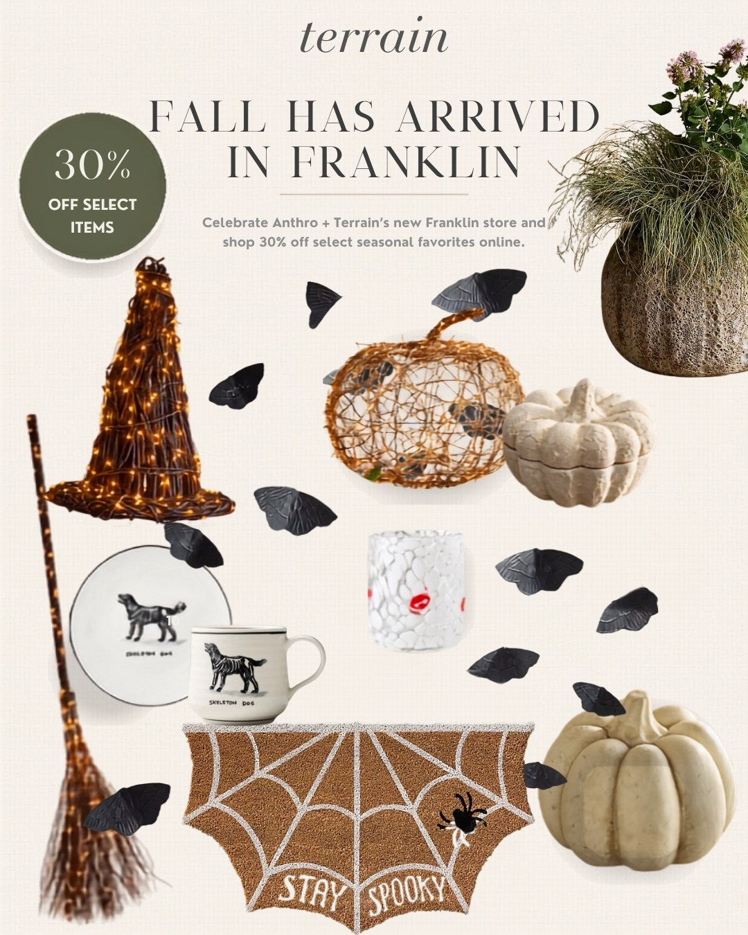 Fall has officially arrived in Franklin. 🍂 The new Anthro+Terrain Franklin store is open, and select seasonal favorites are 30% off. Consider this your sign to make the house a little spooky, but still chic.

Shop my Terrain fall + Halloween picks here.

#LTKHome #LTKSeasonal #LTKSaleAlert