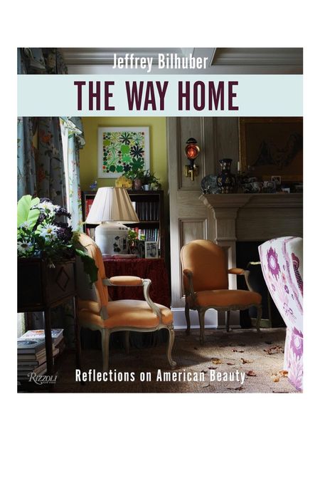 Always a favorite, “The Way Home” by Jeffrey Bilhuber

#LTKhome #LTKGiftGuide #LTKstyletip