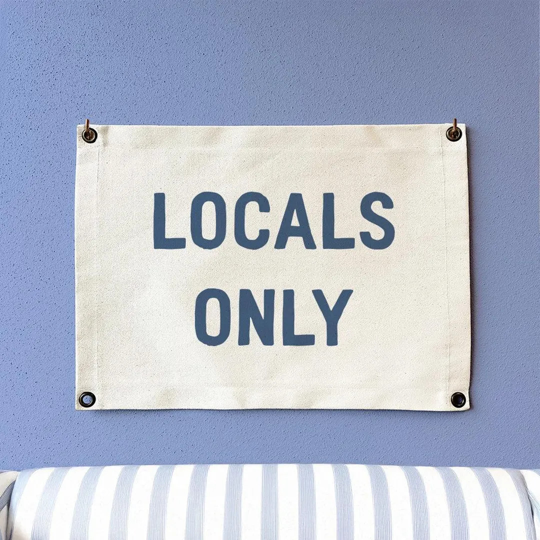 Locals Only - Canvas Wall Hanging, Cotton, Heavy Duty, Hanging, Event, Home Décor | Etsy (US)