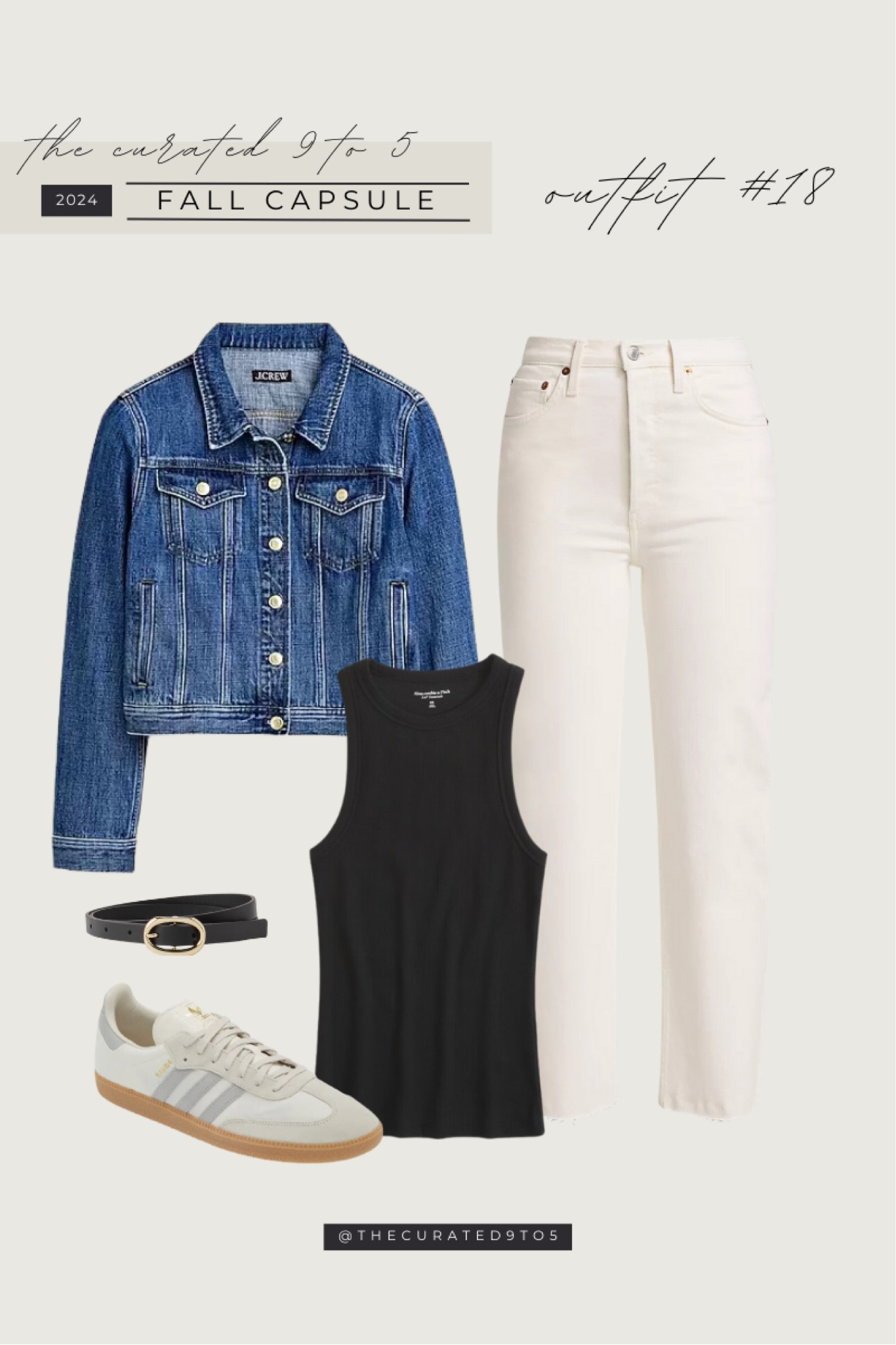 TC9T5 2024 Fall Capsule | Outfit #18

Fall style, fall capsule, weekend style, easy outfit, denim jacket, jean jacket, ecru denim, white jean, black tank, adidas sambas, black skinny belt

#LTKStyleTip #LTKShoeCrush #LTKSeasonal