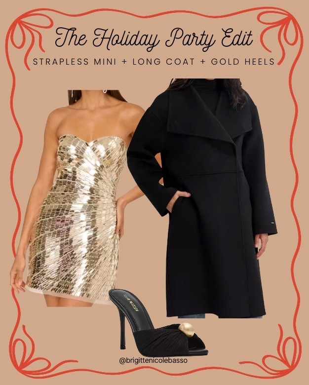 This glam holiday party outfit features a strapless gold mini dress styled with a sleek long black coat and elegant statement heels for a luxe, elevated look. The metallic mini dress brings all the festive sparkle while the classic long coat adds sophistication and warmth. Perfect for Christmas parties, holiday dinners, cocktail events, bachelorette nights, and New Year’s Eve celebrations. This outfit is ideal for anyone searching for a gold holiday dress, glam party outfit, or chic winter night-out look.

#LTKootd #LTKHoliday #LTKGiftGuide