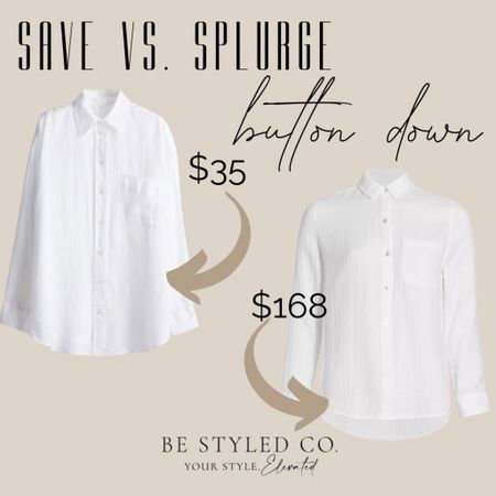 Summer essentials - white lightweight buttondown - save vs splurge 

#LTKOver40 #LTKFindsUnder50 #LTKStyleTip
