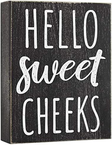 Hello Sweet Cheeks Sign - Bathroom Decor Modern Farmhouse Home Accent - Rustic Black Wood Shelf Plaq | Amazon (US)