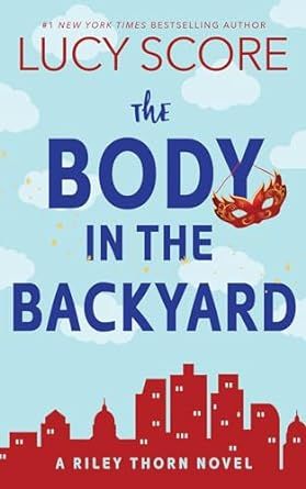 The Body in the Backyard: A Riley Thorn Novel (Riley Thorn, 4) | Amazon (US)