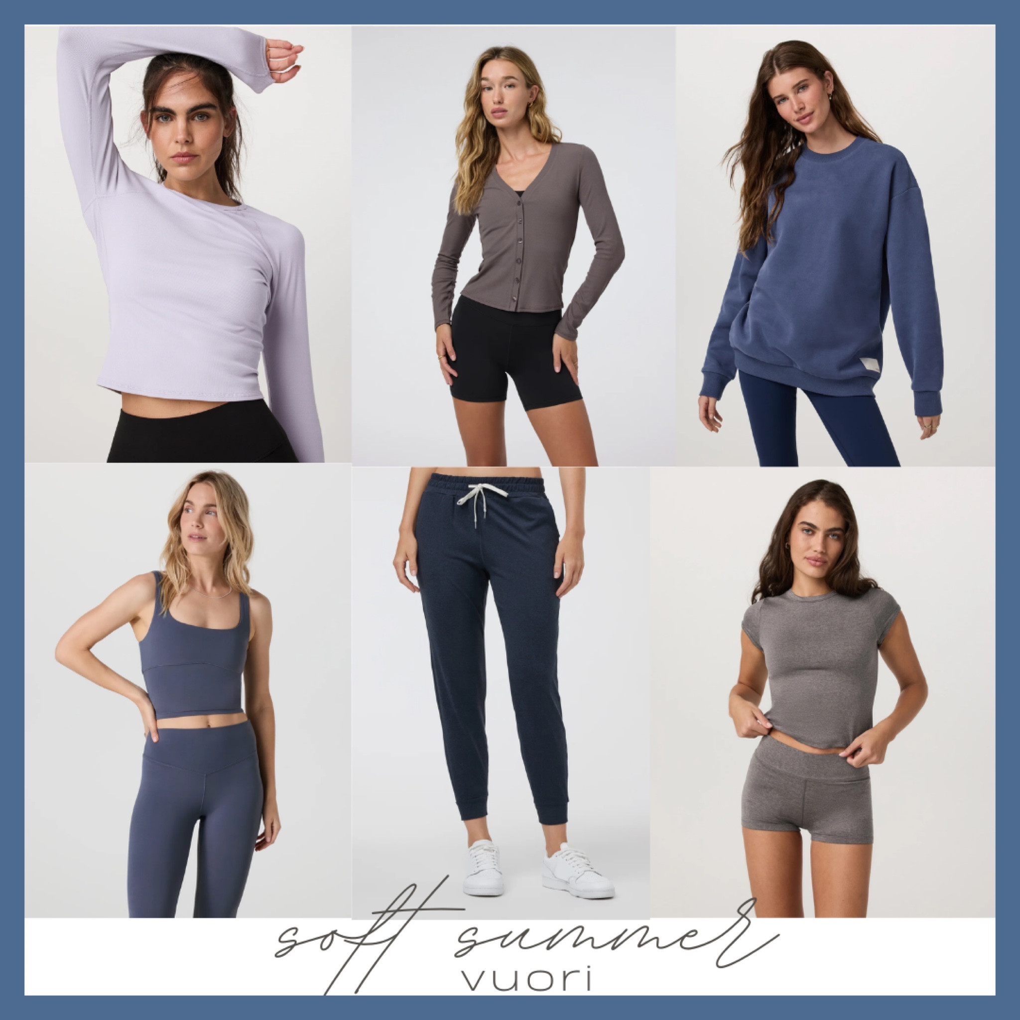 Soft Summer Season @ Vuori
More tagged here 👇🏼

On Point
*These colors fit perfectly into the soft summer season palette 
- Azure
-Ecrue Heather
-Marshmallow
-Marsh
- Light heather grey
- Midnight Heather
- French Blue

Close Seconds
*These colors are very close to the soft summer season. You may need to try them on to get an idea of how they look on you.
- Chia
-Lavender Ice
-Chia Heather
- Blue Coast Heather 
- Huckleberry (has a slightly warmer undertone)

#softsummer #softsummerseason #softsummercolor #softsummerpalette

#LTKActive #LTKSeasonal #LTKStyleTip