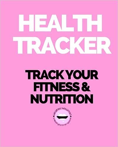 Health Tracker: Fitness Journal for Women & Men - Fitness and Nutrition Planner to Track Weight L... | Amazon (US)
