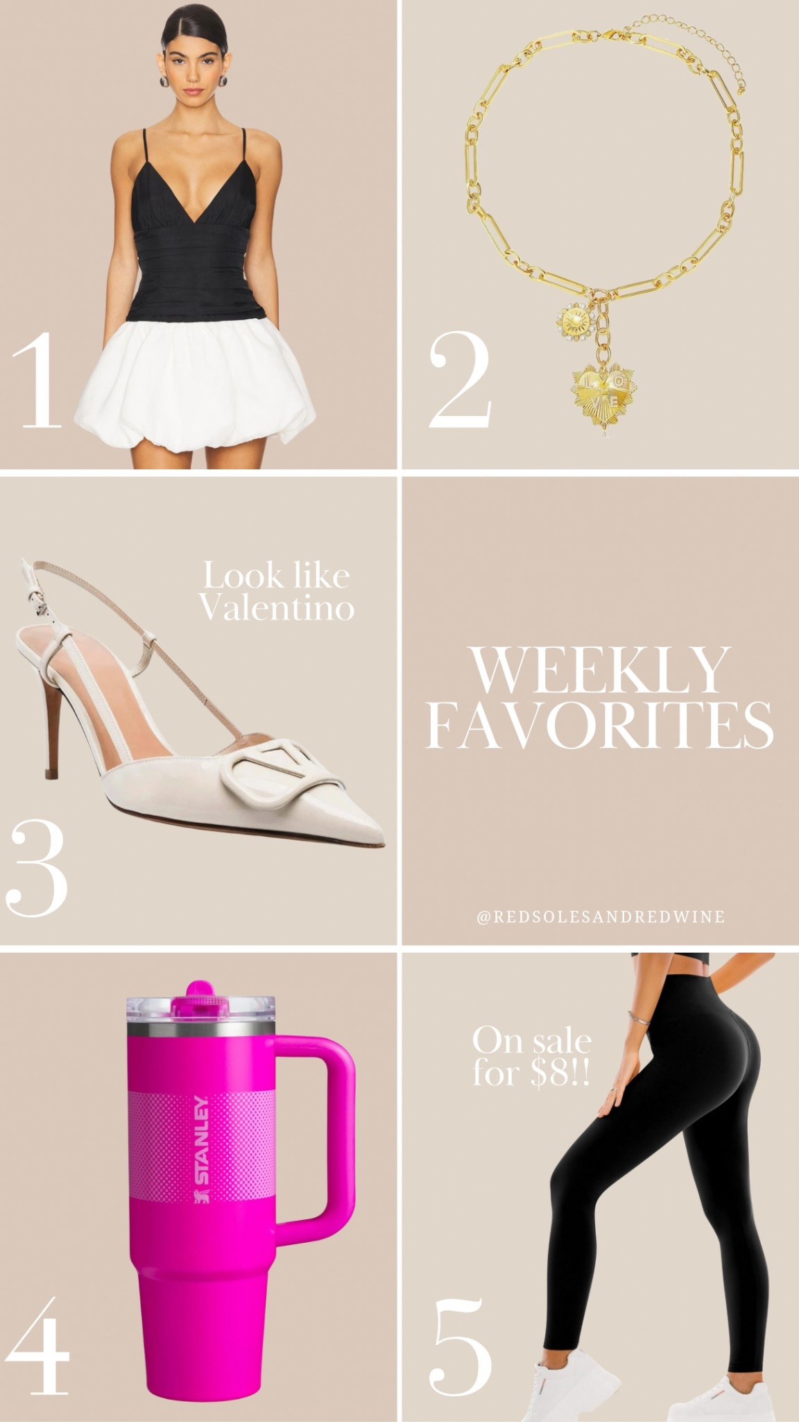 Top 5 weekly favorites! Amazon finds, Amazon leggings, Valentino similar heels for less, pink Stanley cup, revolve drsss

Comment SHOP below to receive a DM with the link to shop this post on my LTK ⬇ https://liketk.it/5b8BM #ltkstyletip #ltkbeauty #ltkfindsunder50

#LTKStyleTip