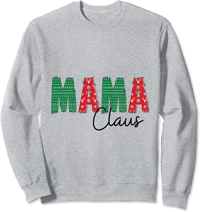 Mama Claus Mom Christmas Shirt Sweatshirt | Amazon (US)