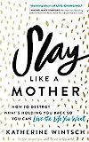 Slay Like a Mother: How to Destroy What's Holding You Back So You Can Live the Life You Want (Ins... | Amazon (US)