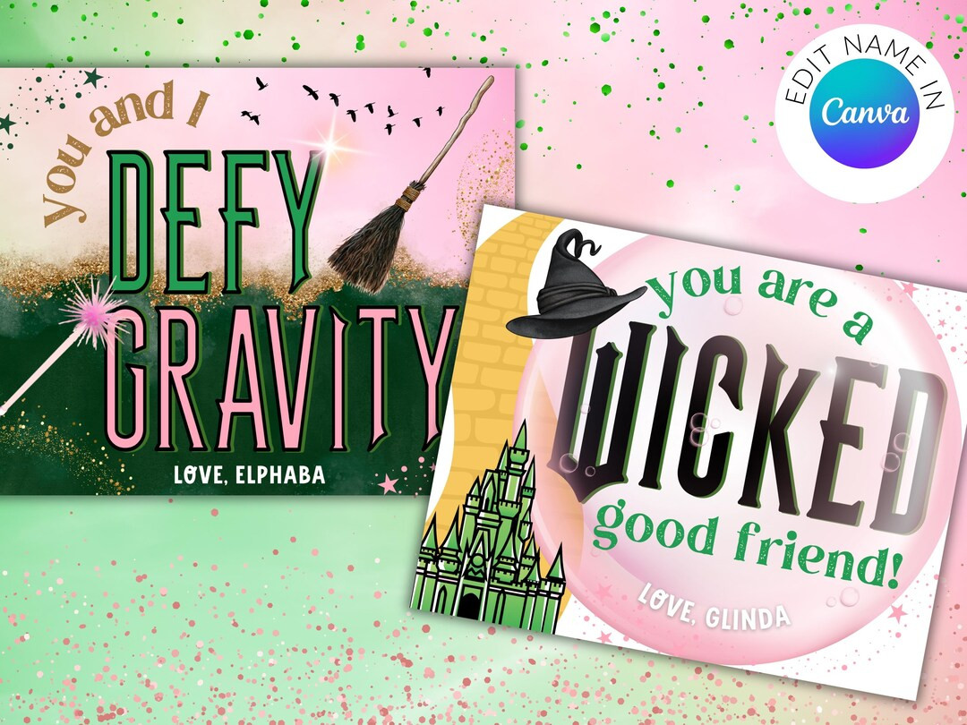 Wicked Valentine Editable Template Wicked Witch Valentine School Valentine You and I Defy Gravity... | Etsy (US)