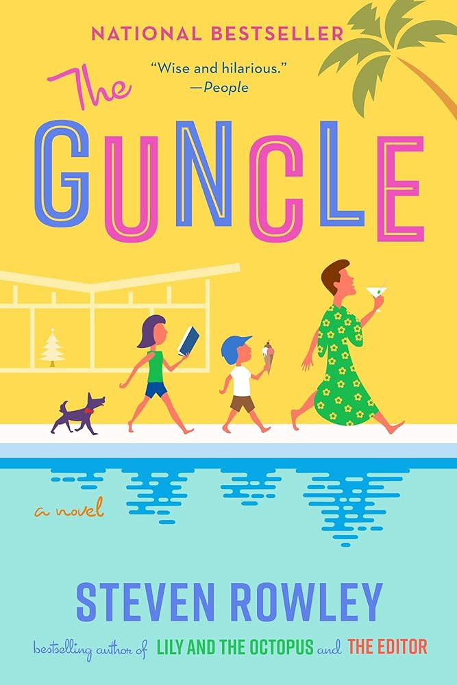 Amazon.com: The Guncle eBook : Rowley, Steven: Books | Amazon (US)