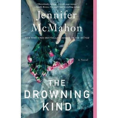 The Drowning Kind - by  Jennifer McMahon (Paperback) | Target