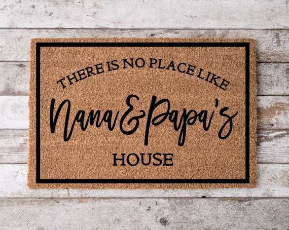 There's No Place Like Nana and Papa's House  Welcome - Etsy | Etsy (US)