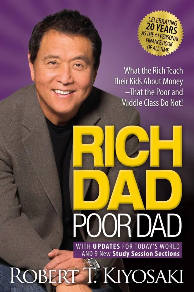 Rich Dad Poor Dad: What the Rich Teach Their Kids about Money That the Poor and Middle Class Do N... | Walmart (US)