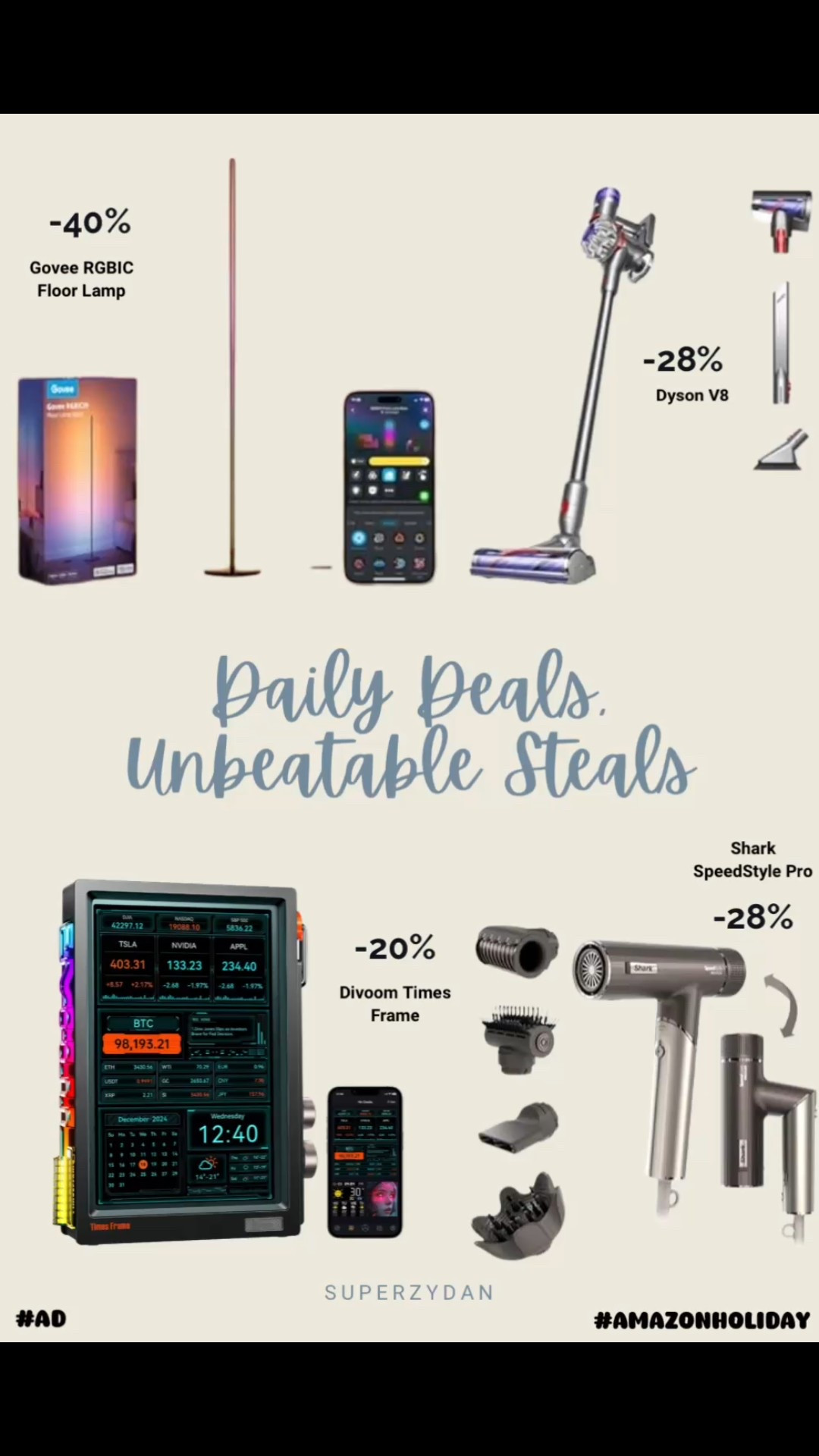 Upgrade your everyday with 4 must-have products, all discounted by 20% to 40%! Seriously, add these to your cart ASAP.

For the Hair: Achieve a salon blowout in minutes with the Shark SpeedStyle Pro Flex Dryer. 💨

For the Clean Freak: The powerful and lightweight Dyson V8 Plus Vacuum makes cleaning a breeze.

For the Tech Lover: Turn any space into a smart display with the Divoom TimesFrame (send pics, videos, and more!).

For the Ambiance: Mood lighting 💯 with the Govee RGBIC Floor Lamp. Music sync is a game-changer!

#homeessentials #giftideas #sharkbeauty #dyson #LTKhome 

 

#LTKGiftGuide #LTKHoliday