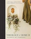 Theology of Home II: The Spiritual Art of Homemaking | Amazon (US)