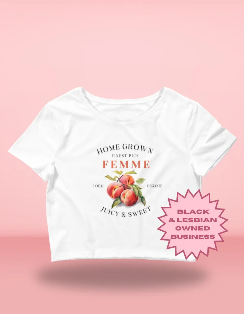 Femme Fruity T-shirt, Crop Top, Gifts for Sapphic Women, Femme, LGBTQ, Gifts for Girlfriend - Ets... | Etsy (US)
