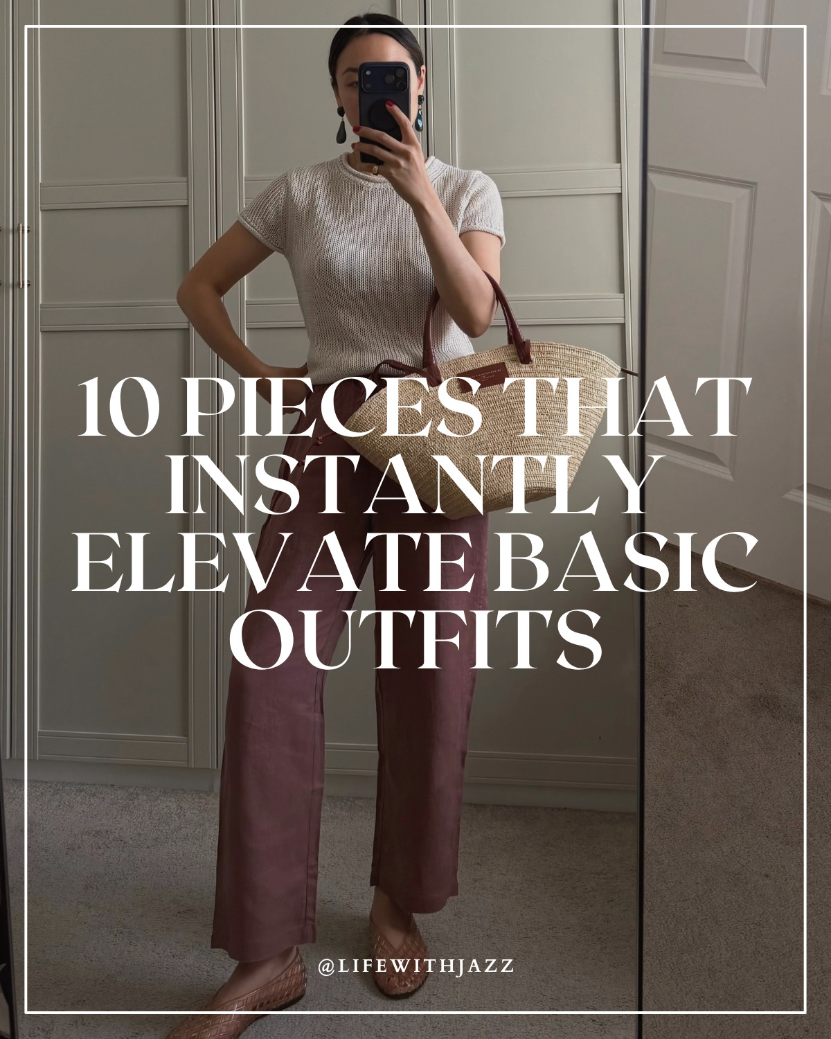 10 pieces to elevate your outfits 

1. lightweight jacket 
2. knit sweater 
3. poplin pants 
4. strappy sandals 
5. white pants 
6. barrel jeans 
7. quality white tee 
8. structured bag 
9. minimal statement jewelry 
10. everyday sneaker

#LTKootd #LTKSeasonal