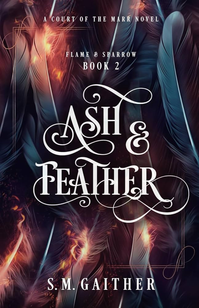 Ash and Feather (Flame and Sparrow Duology) | Amazon (US)