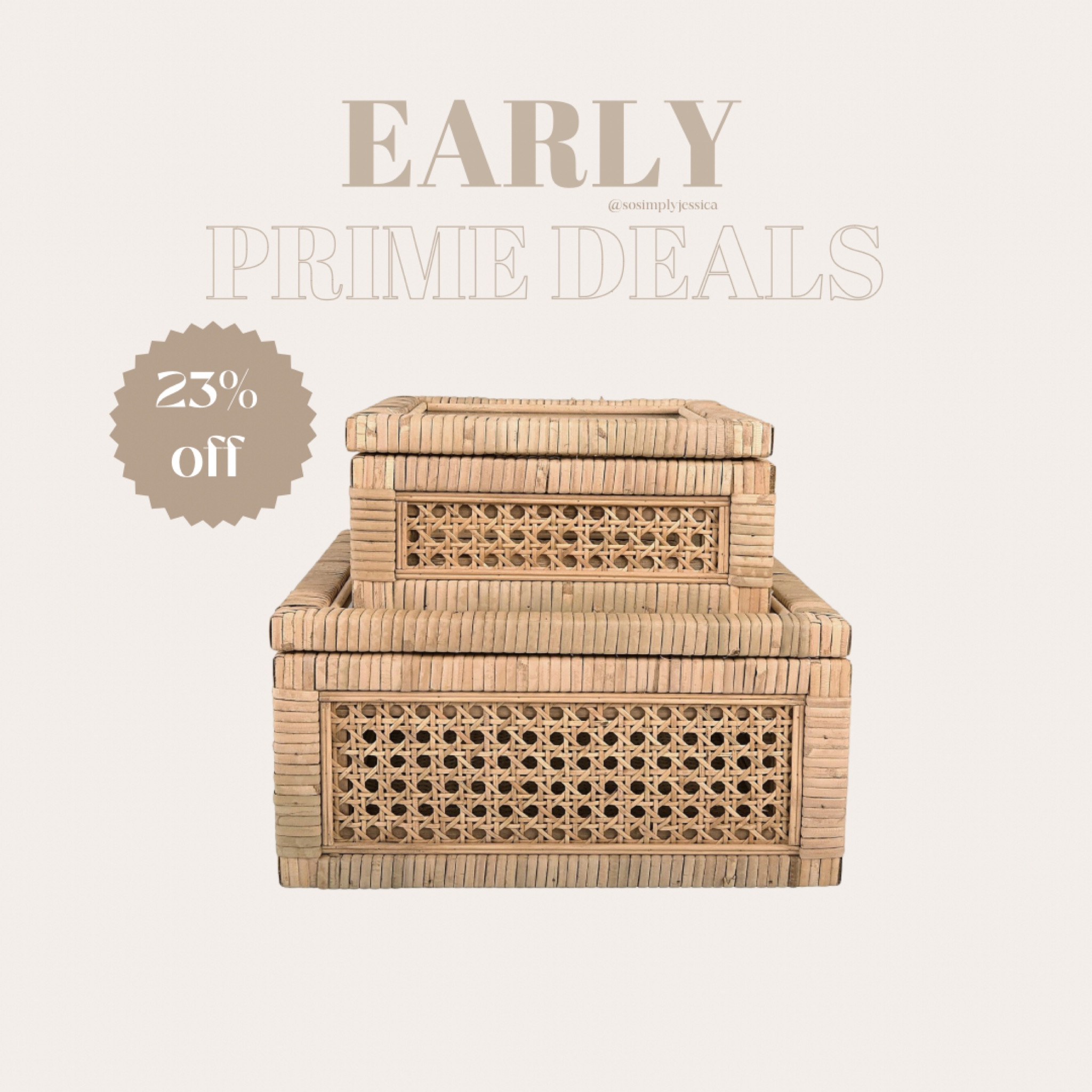 Decor
Home decor
Rattan boxes
Early Amazon Prime
Amazon finds 

#LTKhome #LTKFind
