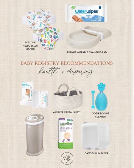 Baby registry recommendations for health and diapering! 