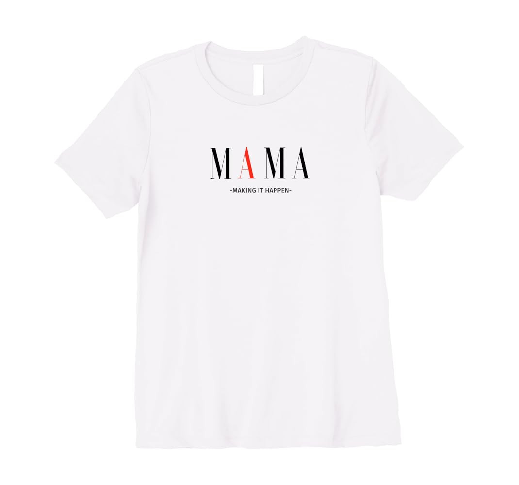 Womens Mama Making It Happen Premium T-Shirt | Amazon (US)