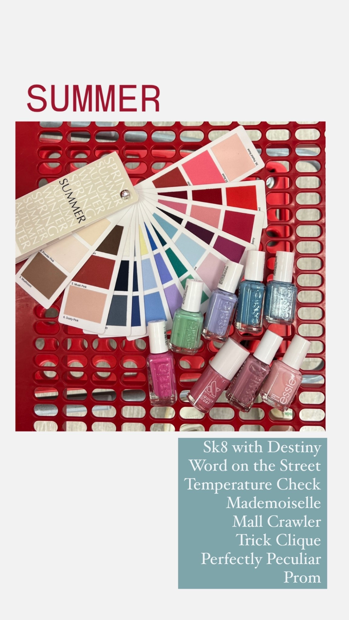 Nail polish shades for Summers at Target! 