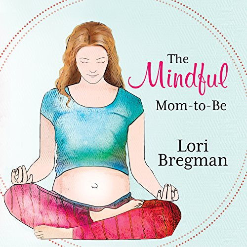 The Mindful Mom-to-Be: A Modern Doula's Guide to Building a Healthy Foundation from Pregnancy Thr... | Amazon (US)