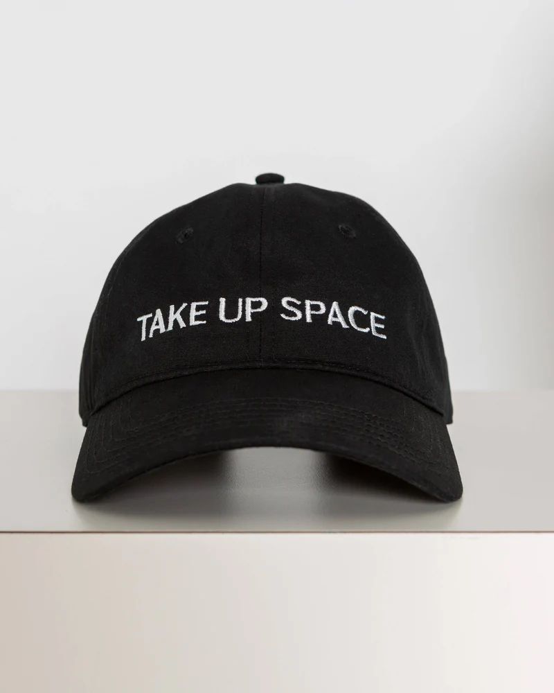 TAKE UP SPACE Cap | Ripley Rader