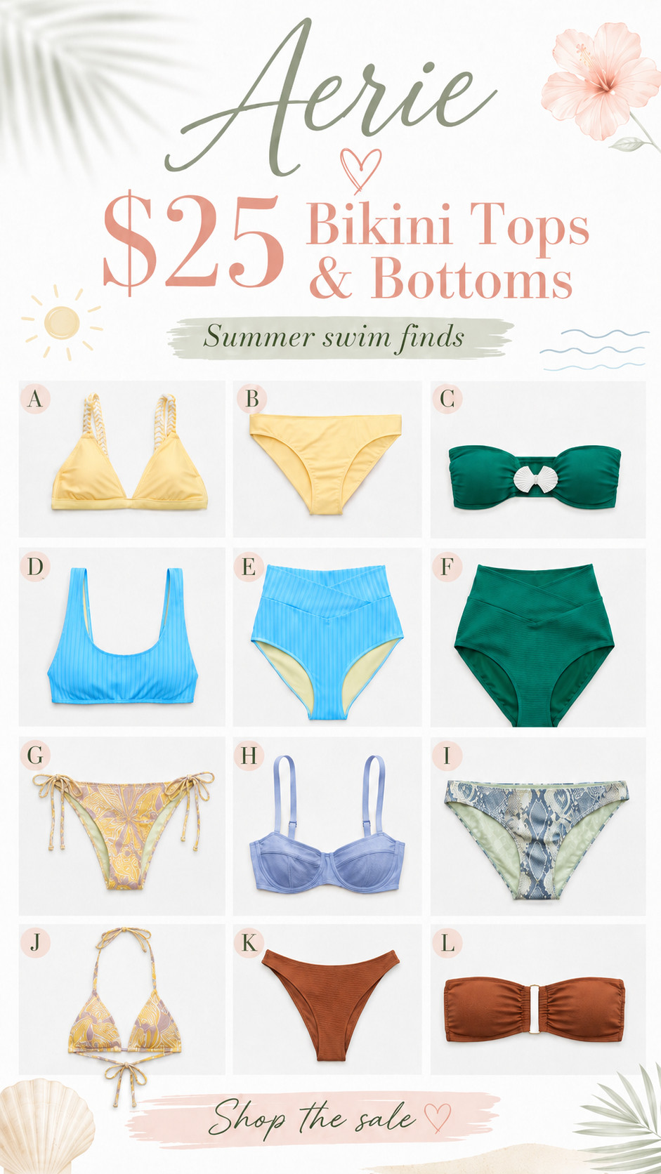 Aerie $25 bikini tops & bottoms 

 #LTKootd #LTKSaleAlert #LTKSwim