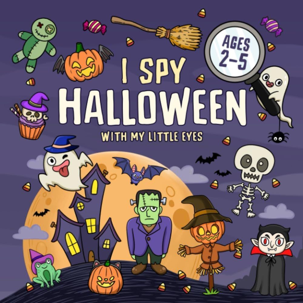 I Spy Halloween: Fun Holiday Guessing Activity Book for Toddlers and Kids Ages 2-5, Preschool and... | Amazon (US)