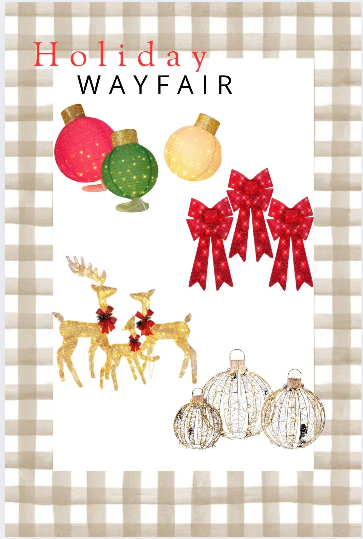 Wayfair light up outdoor decor.  May favorite are this light up large bows  

#LTKHoliday #LTKHome #LTKSeasonal