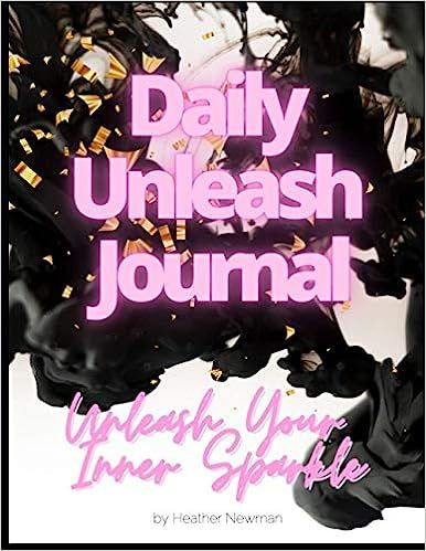 Unleash Your Inner Sparkle Daily Journal: Me Time Journaling with Brain Dumps to Dream Big & Desi... | Amazon (US)