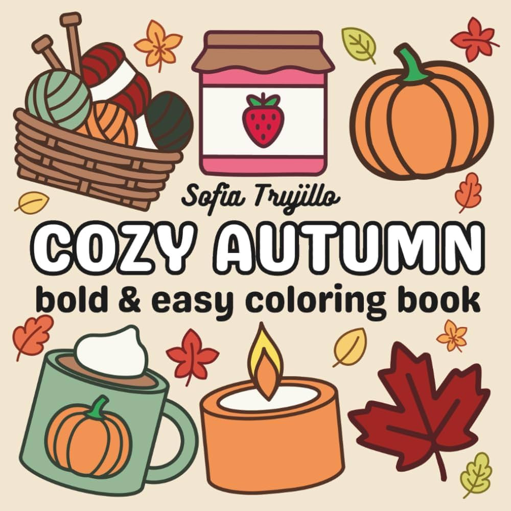 Cozy Autumn: A Relaxing Fall Coloring Book for Adults, Teens, and Kids | Amazon (US)