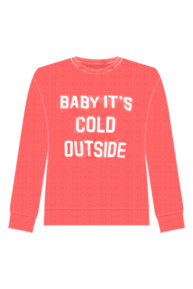 Baby It's Cold Outside Block Red Corded Graphic Sweatshirt | Pink Lily