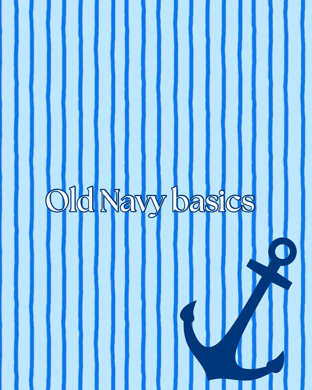 Clothes I would wear from Old Navy