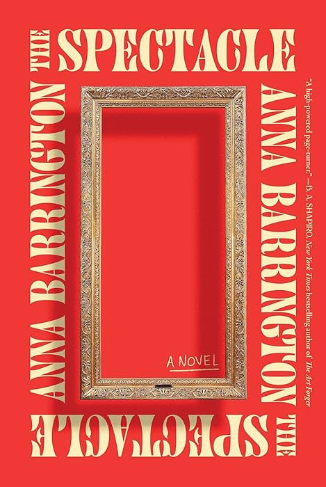 The Spectacle: A Novel | Amazon (US)