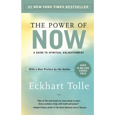 The Power of Now (Reprint) (Paperback) by Eckhart Tolle | Target
