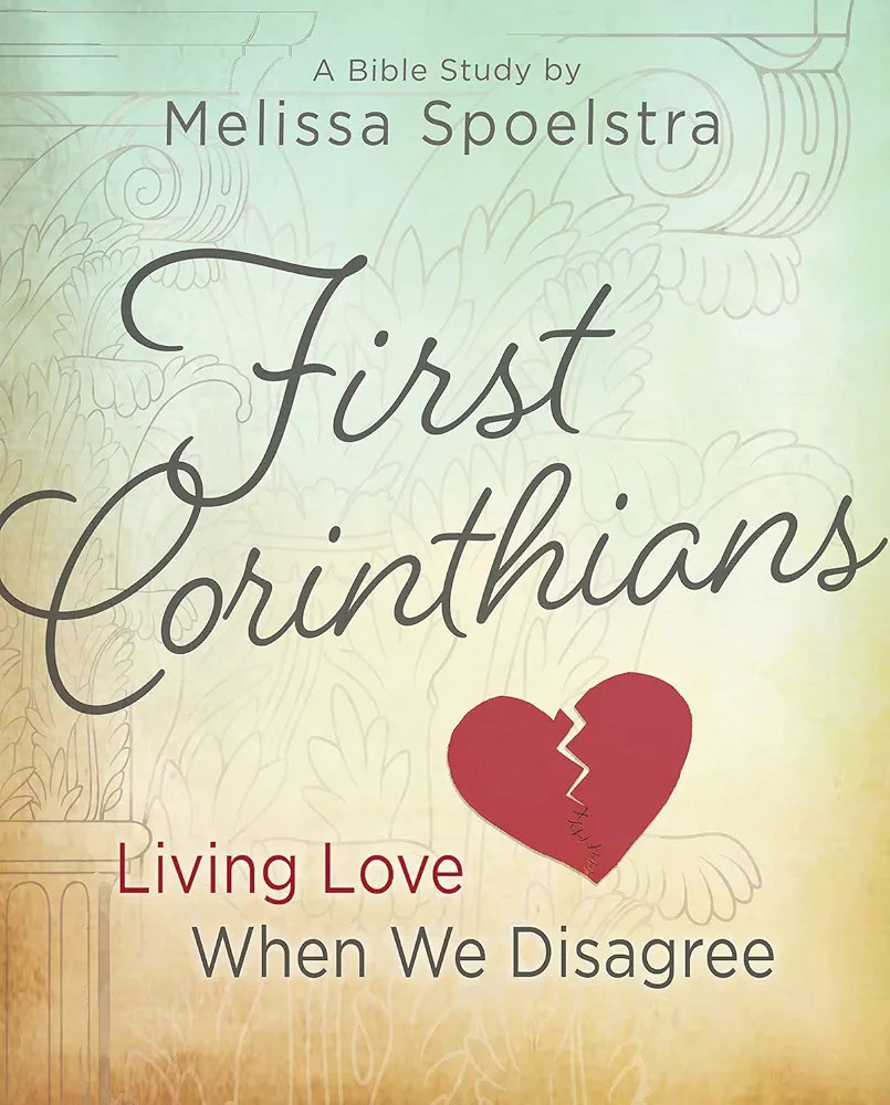 First Corinthians - Women's Bible Study Participant Book: Living Love When We Disagree | Amazon (US)