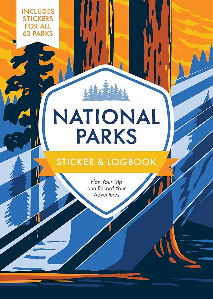 National Parks Sticker & Logbook: Plan Your Trip and Record Your Adventures - Includes Stickers f... | Amazon (US)
