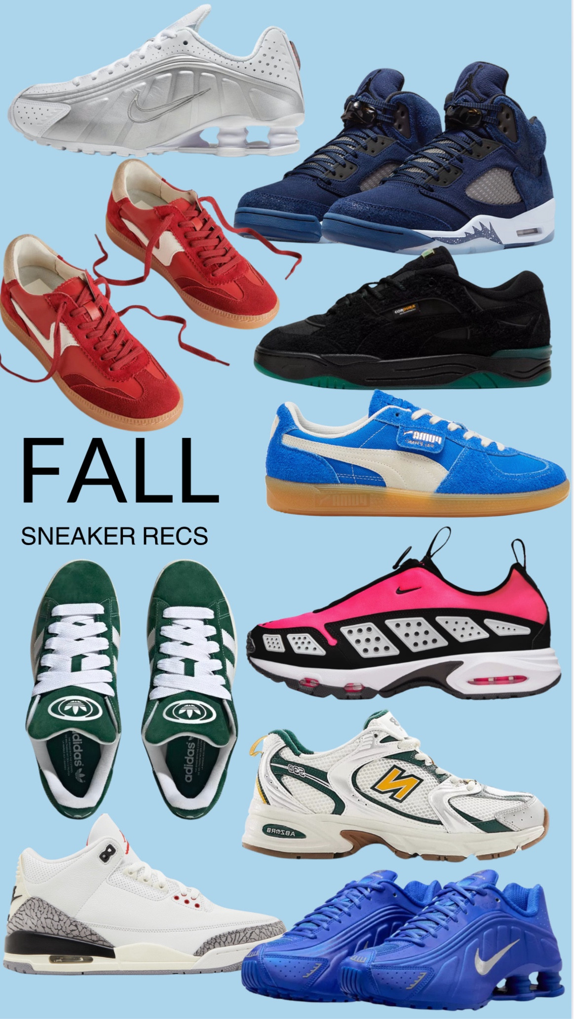Fall sneaker recs👟🫶🏼

Fall outfit, sneakers, high tops, nike, new balance, fall trends, streetwear, street style

#LTKSeasonal #LTKStyleTip #LTKShoeCrush
