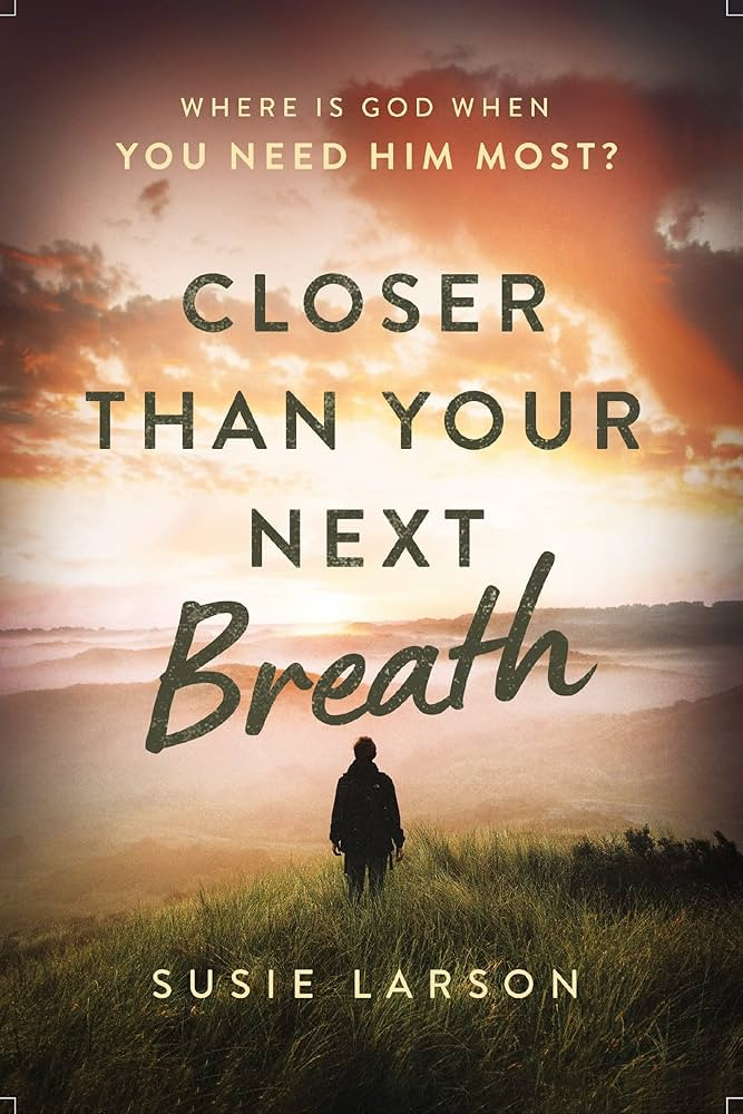 Closer Than Your Next Breath: Where Is God When You Need Him Most? | Amazon (US)