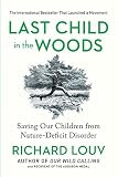 Last Child in the Woods: Saving Our Children From Nature-Deficit Disorder     Paperback – April... | Amazon (US)