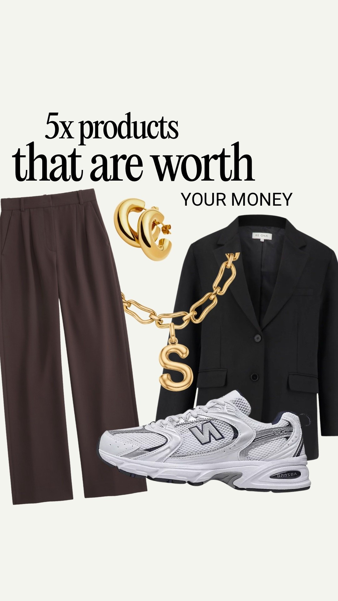 5 pieces that are worth your money 💴 
#trainers #blazer #jewellery 

#LTKuk #LTKwinter #LTKstyletip