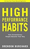 High Performance Habits: How Extraordinary People Become That Way | Amazon (US)