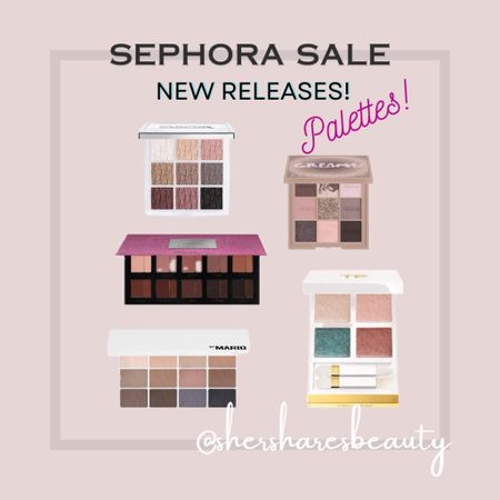 Sephora Sale Recommendations: New Release Eyeshadow Palettes. Danessa Myricks, makeup by Mario, huda beauty, Tom Ford, Dior 

#LTKsalealert #LTKbeauty #LTKxSephora