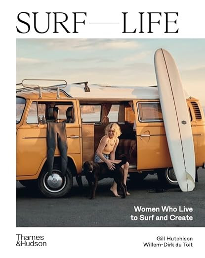Surf Life: Women Who Live to Surf and Create | Amazon (US)